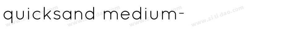 quicksand medium字体转换